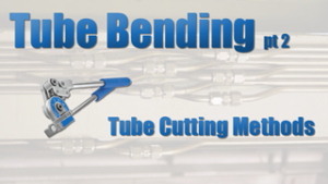 Tube Cutting Methods